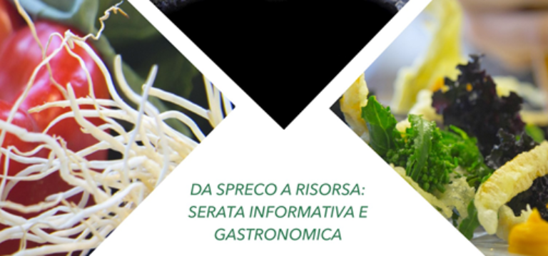 Da spreco a risorsa – serata informativa e gastronomica